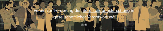 Verein zur Förderung der Berufsbildungsforschung in gesellschaftlicher Verantwortung