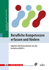 Cover: Velten, Stefanie; Abele, Stephan; Seifried, Jürgen & Warwas, Julia (Hg.) (2025). Berufliche Kompetenzen erfassen und fördern...