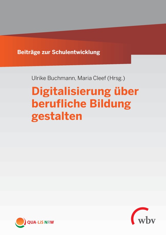 Digitalisierung über berufliche Bildung gestalten