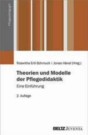 Theorien und Modelle der Pflegedidaktik. Eine Einführung