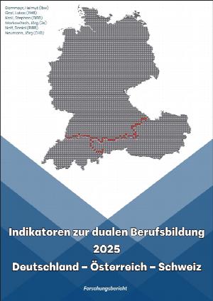 Indikatoren zur dualen Berufsbildung 2025. Deutschland – Österreich – Schweiz. 