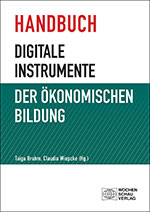 Cover Handbuch Digitale Instrumente der ökonomischen Bildung