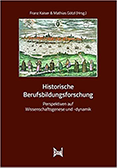 Historische Berufsbildungsforschung